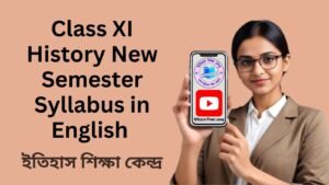 Class XI History New Semester Syllabus in English